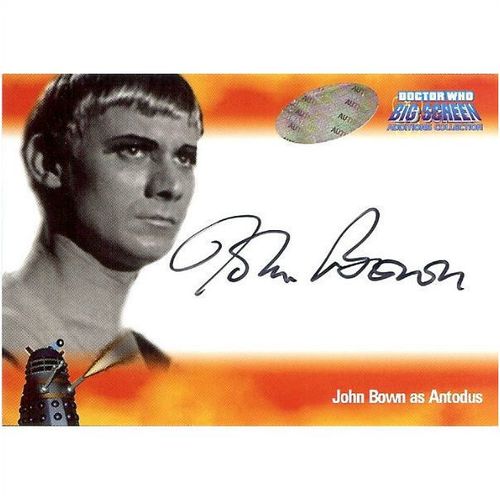 Dr Doctor Who Big Screen Additions Auto Card A1 John Bown as Antodus