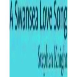 A Swansea Love Song