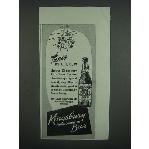 1947 Kingsbury Pale Beer Ad - Those who know