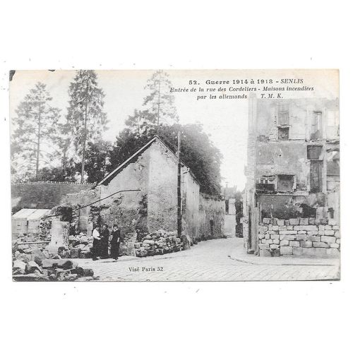 PRINTED WORLD WAR ONE POSTCARD OF SHELL DAMAGED SENLIS VILLAGE FRANCE (2414)