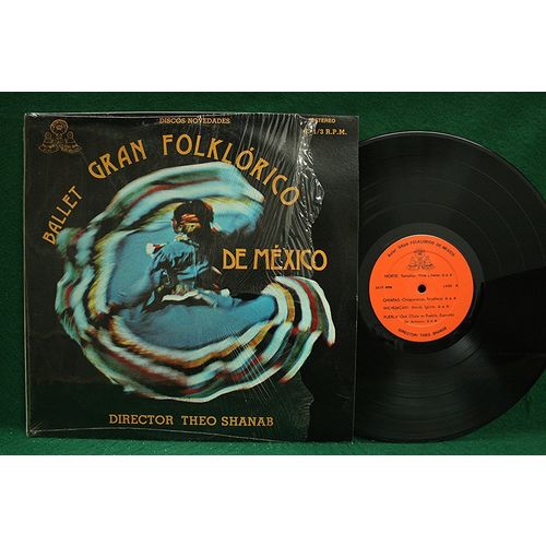 Theo Shanab & Various Mexico - Ballet Gran Folklorico De Mexico - GFM - NM