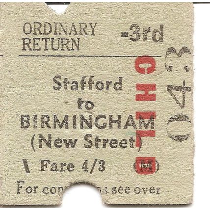 B.T.C. Edmondson Ticket - Stafford to Birmingham New Street