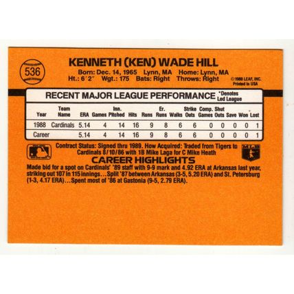 1989 Donruss Ken Hill RC rookie baseball card #536 – *denotes
