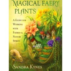 Magical Faery Plants