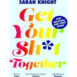 A No Fucks Given Guide Get Your Shit Together