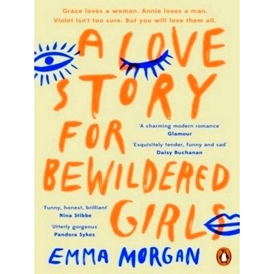 A Love Story for Bewildered Girls - Utterly Gorgeous Pandora Sykes by Emma Morga