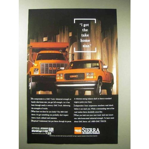 1994 GMC Sierra Truck Ad - I Got the Take Home Size