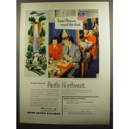 1953 Union Pacific Railroad Ad - Travel Pleasure 'round the clock