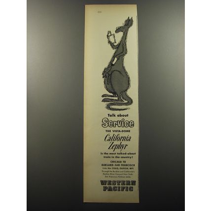 1956 Western Pacific Railroad Advertisement - Talk about service