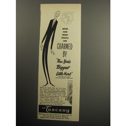 1957 The Tuscany Hotel Ad - More and more people are charmed by