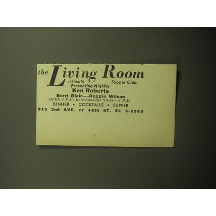 1958 The Living Room Supper Club Ad - Nightly Ken Roberts