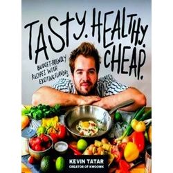 Tasty. Healthy. Cheap.