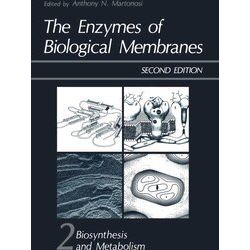 The Enzymes of Biological Membranes