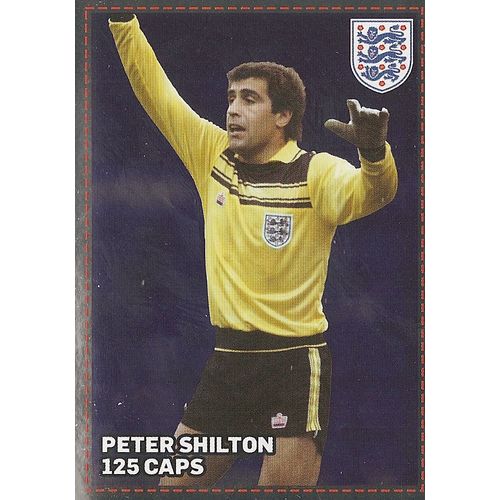 Topps ENGLAND 2012 Stickers: No.189 - Most Caps: Shilton
