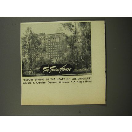 1953 The Town House Hilton Hotel Ad - Resort Living in the Heart of Los Angeles