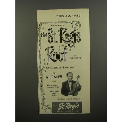 1953 Hotel St. Regis Ad - continuous dancing to Milt Shaw