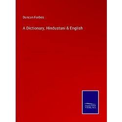 A Dictionary, Hindustani & English