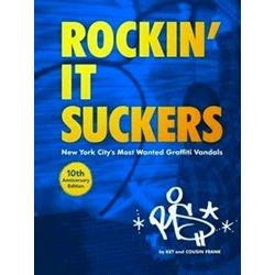 Rockin' It Suckers:10th Anniversary Edition