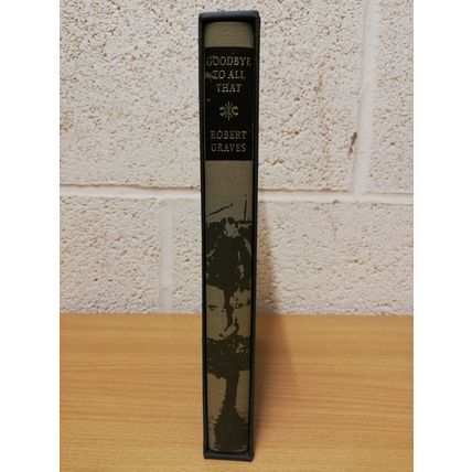Goodbye To All That - Robert Graves - Fourth Print - Hardback with Slipcase