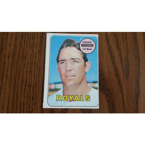 1969 Topps Card # 116 Chuck Harrison Poor (1) Kansas City Royals
