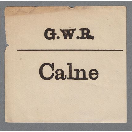 GREAT WESTERN RAILWAY LUGGAGE LABEL - CALNE (Lwr case)