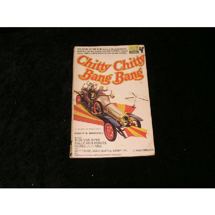 Chitty Chitty Bang Bang The Story of the Film by John Burke