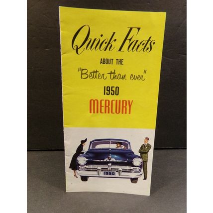 Quick Facts About the "Better than ever" 1950 Mercury Sales Brochure
