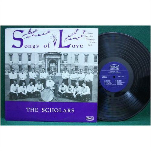 The Scholars - Songs of Love-15th to 20th Century - ABBEY 604 - NM