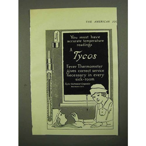 1918 Taylor Instrument Tycos Fever Thermometer Ad - Must Have Accurate