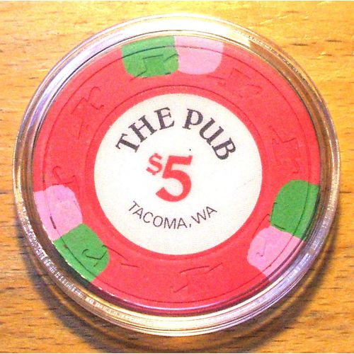 The Pub $5. Casino Chip - Tacoma, Washington - 1979