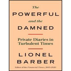 The Powerful And The Damned