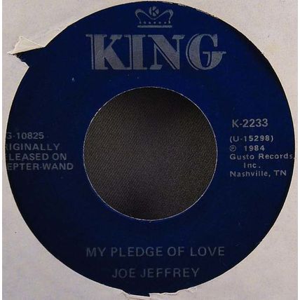 Joe Jeffrey - My Pledge of Love / My Baby Loves Lovin Vinyl 45