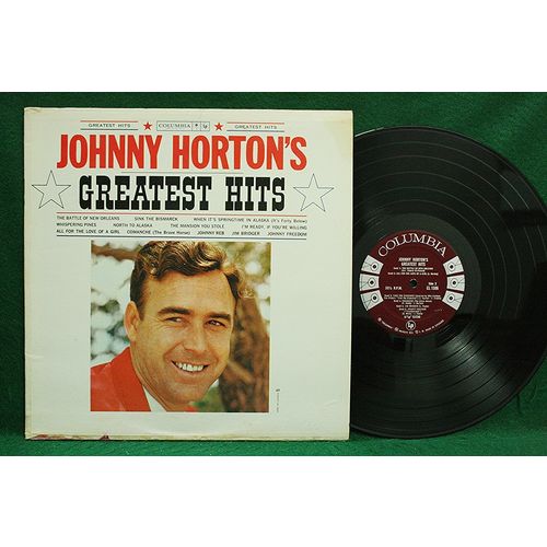 Johnny Horton - Johnny Horton’s Greatest Hits - CL 1596 - EX