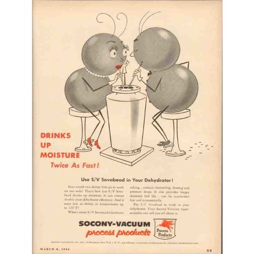 SOCONY VACUUM OIL COMPANY 1954 drinks moisture twice fast vintage ad