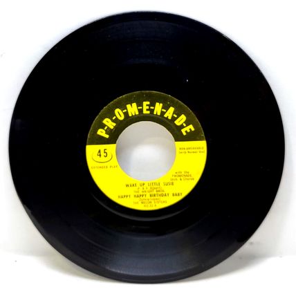 Promenade Hit #22 Wake Up Little Susie, Happy Happy Birthday Baby, Oh Boy 45rpm