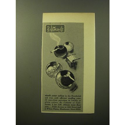 1960 B. Altman & Co. Advertisement - Hoodwink Ash Tray by Vohann of California