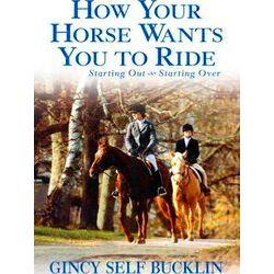 How Your Horse Wants You To Ride