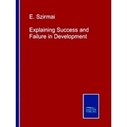 Explaining Success and Failure in Development