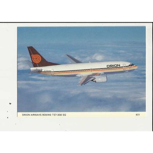 Aviation ORION AIRWAYS BOEING 737-300 SQ Postcard by Dennis (601)