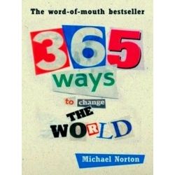 365 Ways To Change The World