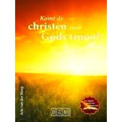 Komt De Christen Voor Gods Troon