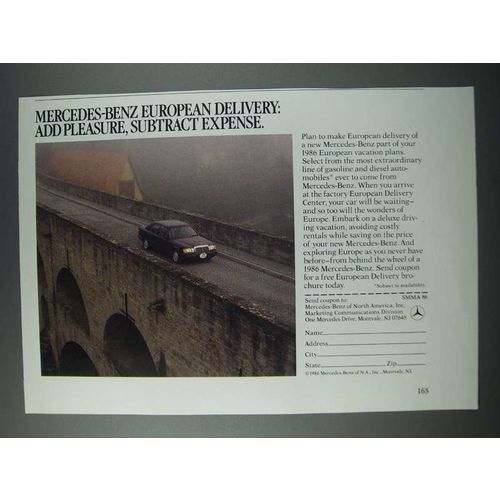 1986 Mercedes-Benz Cars Ad - European Delivery: Add Pleasure, Subtract Expense