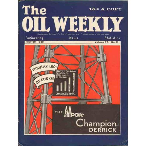 OIL WEEKLY 1930 Lee C Moore Champion Derrick magazine cover vintage ad