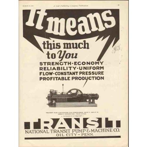 NATIONAL TRANSIT PUMP MACHINE COMPANY 1930 means this much vintage ad