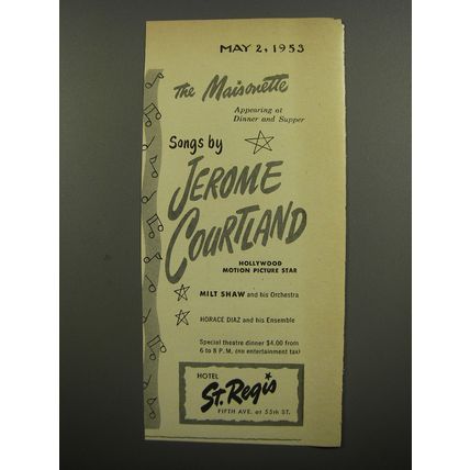 1953 Hotel St. Regis Ad - The Maisonette songs by Jerome Courtland