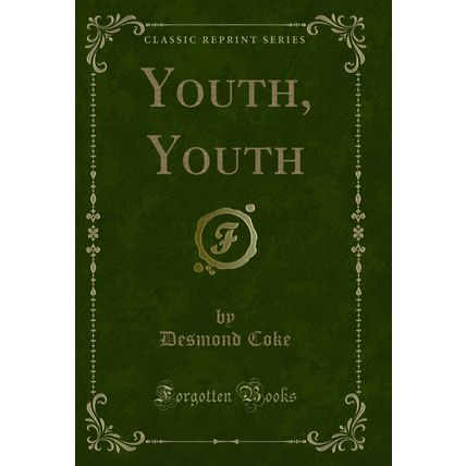 Youth, Youth (Classic Reprint)