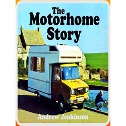 The Motorhome Story