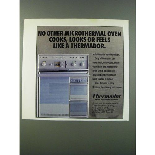 1986 Thermador Oven Ad - No other microthermal oven cooks, looks or feels like