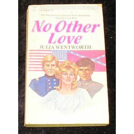 No Other Love by Julia Wentworth