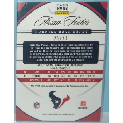 2012 Certified ARIAN FOSTER (Texans) Mirror Blue Materials #82 25/49